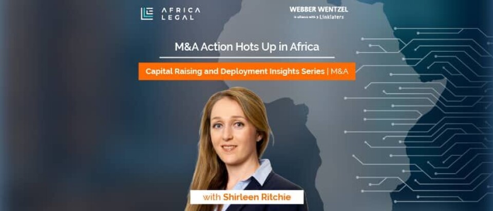 M&A Action Hots Up in Africa