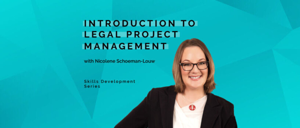 Developing Legal Project Management Skills
