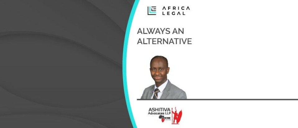 Always an Alternative