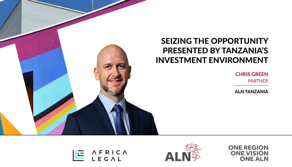 Seizing the opportunity presented by Tanzania’s investment environment