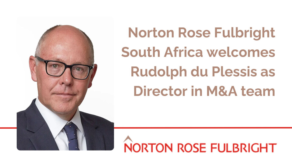 Norton Rose Fulbright South Africa welcomes Rudolph du Plessis as Director in M&A team