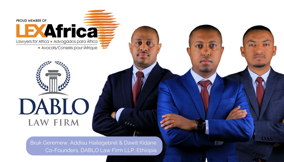 LEX Africa strengthens pan-African footprint by welcoming premier Ethiopian firm DABLO Law