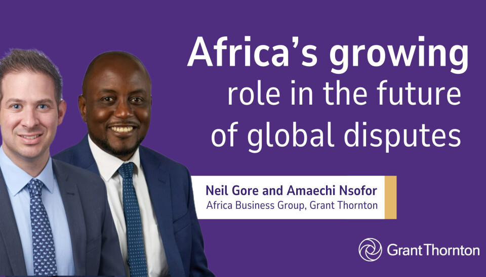 Africa’s growing role in the future of global dispute resolution