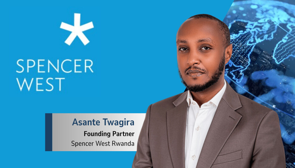 Leading East African business lawyer Asante Twagira establishes new Spencer West office in Rwanda