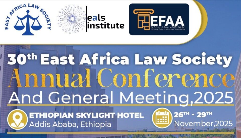 East Africa Law Society Conference and AGM will celebrate three decades of promoting rule of law